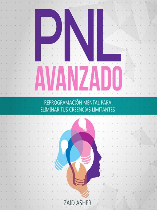 Title details for PNL Avanzado by ZAID ASHER - Wait list
